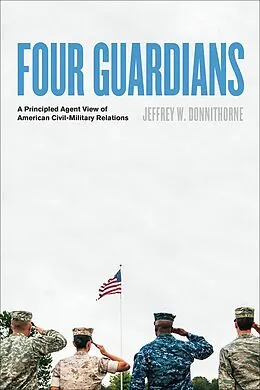 E-Book (epub) Four Guardians von Jeffrey W. Donnithorne