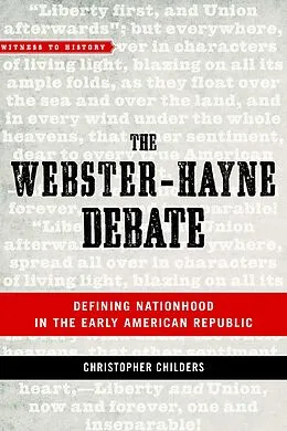 ePUB Webster-Hayne Debate von Christopher Childers