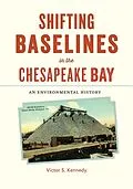 ePUB Shifting Baselines in the Chesapeake Bay von Victor S. Kennedy