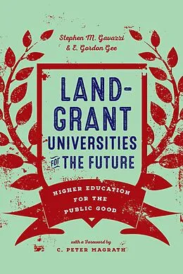 E-Book (epub) Land-Grant Universities for the Future von Stephen M. Gavazzi