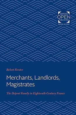 E-Book (epub) Merchants, Landlords, Magistrates von Robert Forster