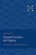 ePUB Toward Freedom and Dignity von Jr. O. B. Hardison