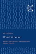 E-Book (epub) Home as Found von Eric J. Sundquist