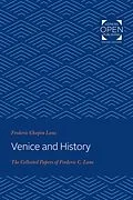 E-Book (epub) Venice and History von Frederic Chapin Lane