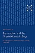 ePUB Bennington and the Green Mountain Boys von Robert E. Shalhope