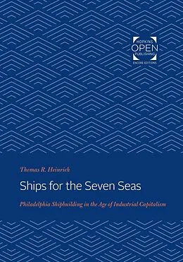 E-Book (epub) Ships for the Seven Seas von Thomas Heinrich