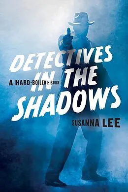 E-Book (epub) Detectives in the Shadows von Susanna Lee