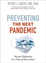Fester Einband Preventing the Next Pandemic von Peter J. Hotez