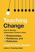 E-Book (epub) Teaching Change von Jose Antonio Bowen