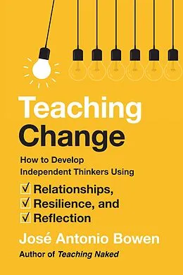 E-Book (epub) Teaching Change von Jose Antonio Bowen