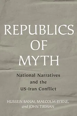 E-Book (epub) Republics of Myth von Hussein Banai