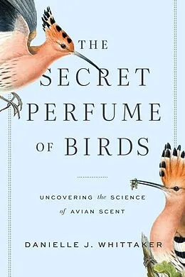 E-Book (epub) Secret Perfume of Birds von Danielle J. Whittaker