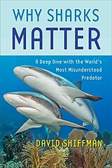 Livre Relié Why Sharks Matter de David Shiffman