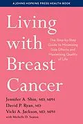 E-Book (epub) Living with Breast Cancer von Jennifer A. Shin