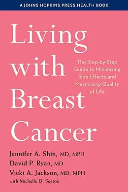 E-Book (epub) Living with Breast Cancer von Jennifer A. Shin