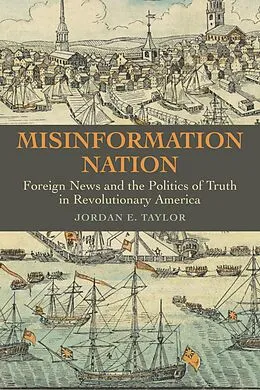 E-Book (epub) Misinformation Nation von Jordan E. Taylor