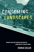 E-Book (epub) Consuming Landscapes von Thomas Zeller