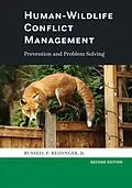 E-Book (epub) Human-Wildlife Conflict Management von Russell F. Reidinger Jr.