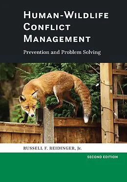 E-Book (epub) Human-Wildlife Conflict Management von Russell F. Reidinger Jr.