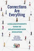 E-Book (epub) Connections Are Everything von Peter Felten, Leo M. Lambert, Isis Artze-Vega