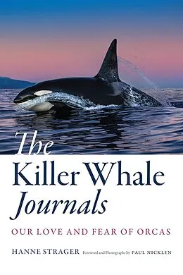 E-Book (epub) Killer Whale Journals von Hanne Strager