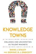 E-Book (epub) Knowledge Towns von David J. Staley, Dominic D. J. Endicott