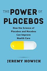 Livre Relié The Power of Placebos de Jeremy Howick