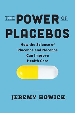 Livre Relié The Power of Placebos de Jeremy Howick