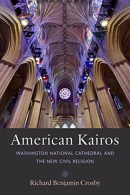 E-Book (epub) American Kairos von Richard Benjamin Crosby