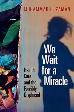 E-Book (epub) We Wait for a Miracle von Muhammad H. Zaman