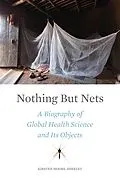 E-Book (epub) Nothing But Nets von Kirsten Moore-Sheeley
