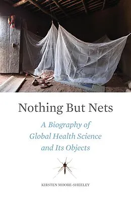 E-Book (epub) Nothing But Nets von Kirsten Moore-Sheeley