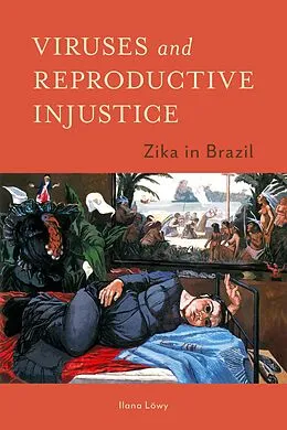 E-Book (epub) Viruses and Reproductive Injustice von Ilana Lowy