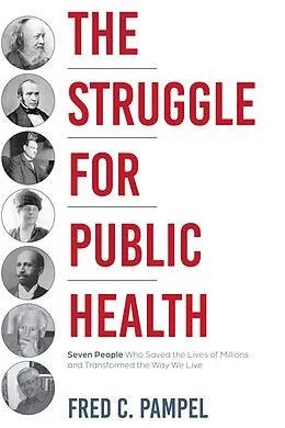 E-Book (epub) Struggle for Public Health von Fred C. Pampel