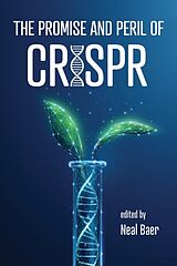 Couverture cartonnée Promise and Peril of Crispr de Neal Baer