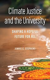 Livre Relié Climate Justice and the University de Jennie C Stephens