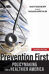 Couverture cartonnée Prevention First de Anand K Parekh