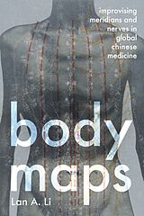 Livre Relié Body Maps de Lan A. Li