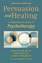 Couverture cartonnée Persuasion and Healing de Bruce E. Wampold, Jerome D. Frank, Julia B. Frank