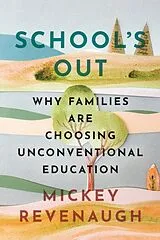 Fester Einband School's Out von Mickey Revenaugh