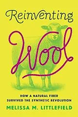 Fester Einband Reinventing Wool von Melissa M. Littlefield