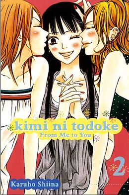 Kartonierter Einband KIMI NI TODOKE GN VOL 02 FROM ME TO YOU von Karuho Shiina