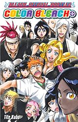 Couverture cartonnée Color Bleach+: Bleach Official Bootleg Volume 1 de Tite Kubo