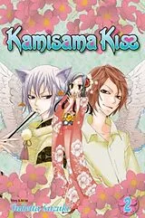 Kartonierter Einband Kamisama Kiss, Vol. 2: Volume 2 von Julietta Suzuki