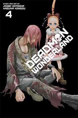 Kartonierter Einband Deadman Wonderland. Vol.4 von Jinsei Kataoka, Kazuma Kondou