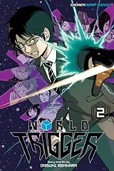 Kartonierter Einband WORLD TRIGGER GN VOL 02 von Daisuke Ashihara