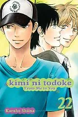 Kartonierter Einband Kimi ni Todoke: From Me to You, Vol. 22 von Karuho Shiina