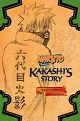 Kartonierter Einband (Kt) Naruto: Kakashi's Story von Akira Higashiyama