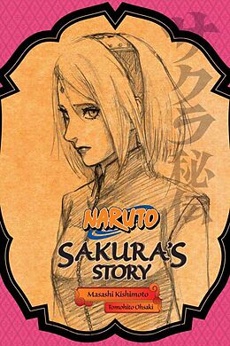 Couverture cartonnée Naruto: Sakura's Story de Jocelyne Allen