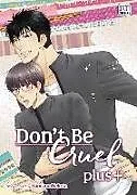 Kartonierter Einband Don't Be Cruel: plus+ von Yonezou Nekota